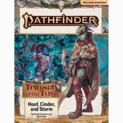 PF2: AP: Hoof, Cinder, and Storm