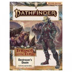 PF2: Adventure Path: Destroyer’s Doom Triumph of the Tusk 3/3
