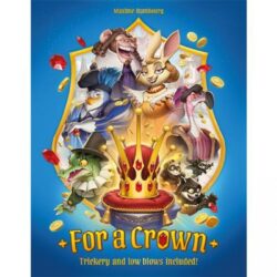 For A Crown