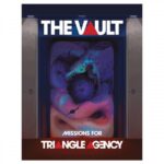 Triangle Agency: The Vault