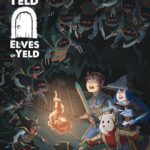 The Magical Land of Yeld: Elves of Yeld