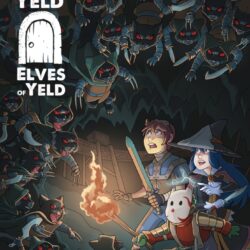 The Magical Land of Yeld: Elves of Yeld