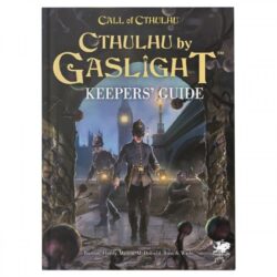 7e Call of Cthulhu: Cthulhu By Gaslight Keeper's Guide