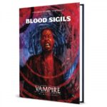 Vampire: The Masquerade: 5e Blood Sigils Sourcebook