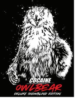 Cocaine Owlbear