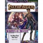 PF2: Adventure Path: To Blot Out the Sun (Shades of Blood 3 of 3)