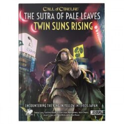 7e Call of Cthulhu: The Sutra of Pale Leaves: Twin Suns Rising