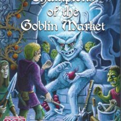 DCC Champions of the Goblin Market