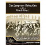 2e The Lamps Are Going Out: World War 1