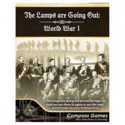 2e The Lamps Are Going Out: World War 1