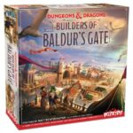 D&D: Builders of Baldur’s Gate