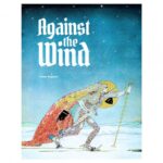 Against The Wind