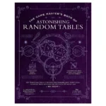 The Game Master’s Book of Astonishing Random Tables
