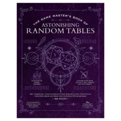 The Game Master’s Book of Astonishing Random Tables