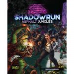 6e Shadowrun: Asphalt Jungles