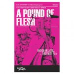 Mothership: A Pound of Flesh