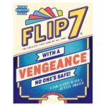 Flip 7: With a Vengeance