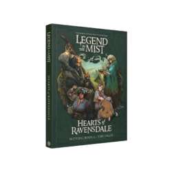 Legend in the Mist: Hearts of Ravensdale: Setting Book
