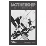 Mothership RPG: Shipbreaker’s Toolkit