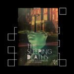 The Sleeping Deaths