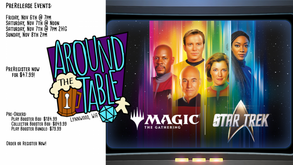 Magic: Star Trek PreRelease Registration - Friday, November 6th @ 7pm - TRK